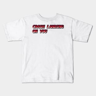 Crash Landing on You Kids T-Shirt